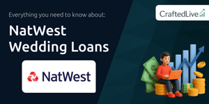 NatWest Wedding Loans: Everything You Need to Know
