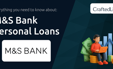 M&S Bank Personal Loans: Everything You Need to Know