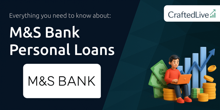 M&S Bank Personal Loans: Everything You Need to Know